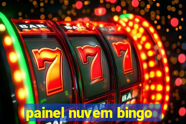 painel nuvem bingo